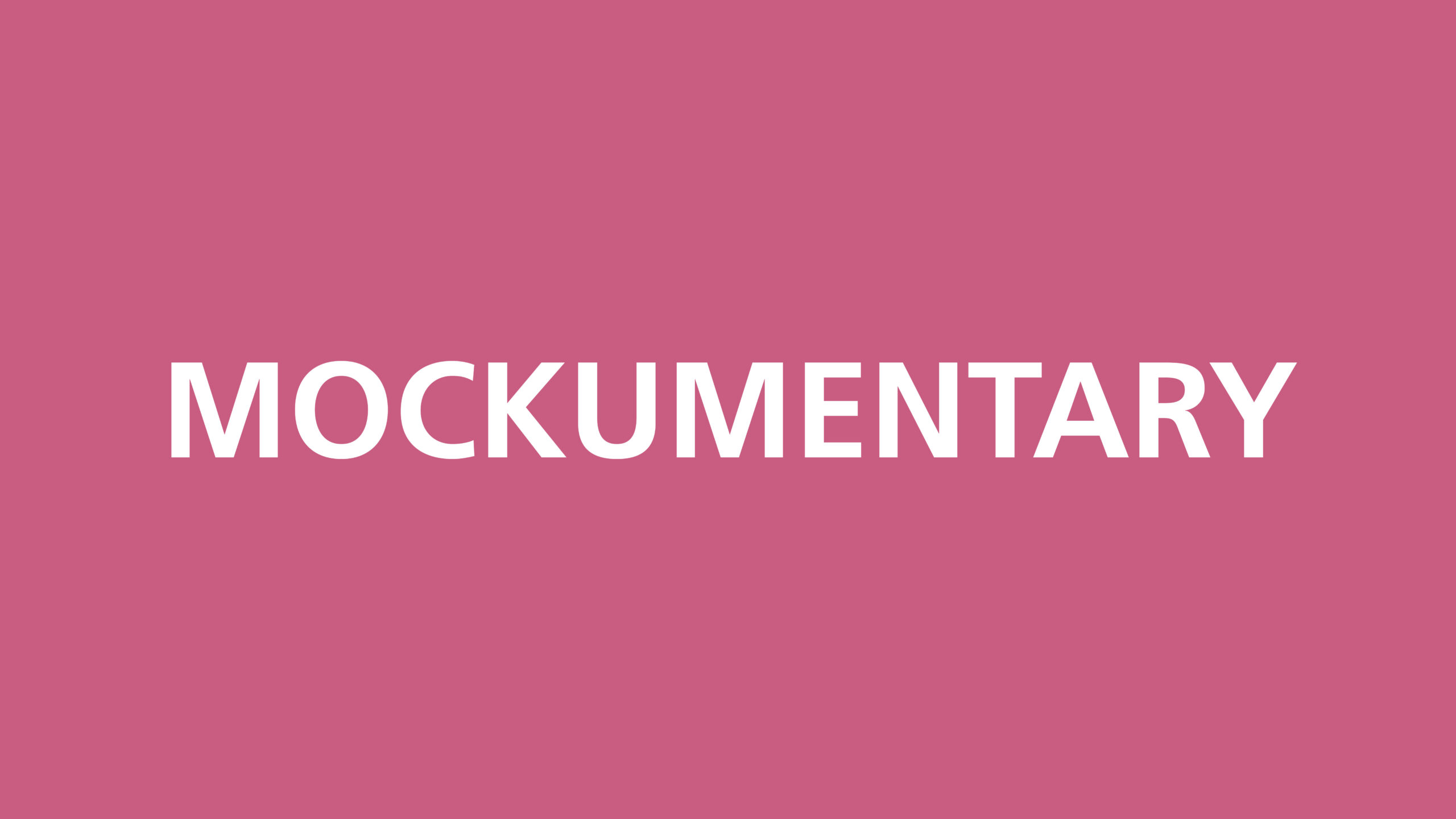 r mockumentary